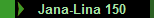 Jana-Lina 150